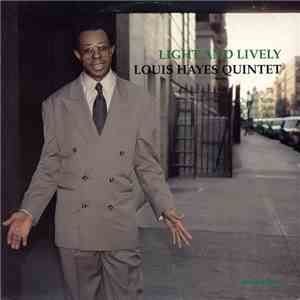Louis Hayes Quintet - Light And Lively flac mp3 download