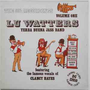 Lu Watters And The Yerba Buena Jazz Band - The 50's Recordings Volume One flac mp3 download