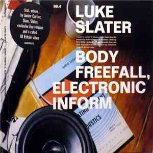 Luke Slater - Body Freefall, Electronic Inform download flac mp3