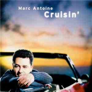 Marc Antoine - Cruisin' download flac mp3