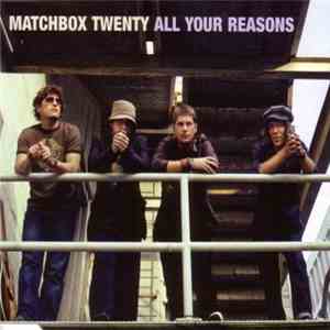Matchbox 20 - All Your Reasons download flac mp3