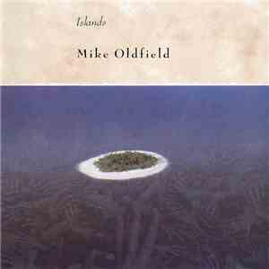 Mike Oldfield - Islands download flac mp3