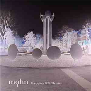 Mohn - Ebertplatz 2020 Remixe download flac mp3