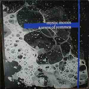 Mystic Moods - A Sense Of Summer flac mp3 download