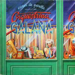 Orquestrina Galana - Canvi De Parella download flac mp3