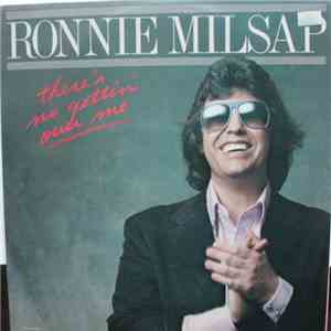 Ronnie Milsap - There's No Gettin' Over Me download flac mp3