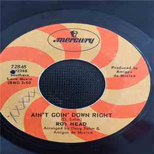 Roy Head - Ain't Goin' Down Right download flac mp3