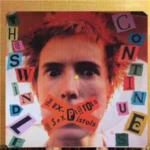 Sex Pistols - The Swindle Continues download flac mp3