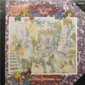 Stefan Grossman - My Creole Belle download flac mp3