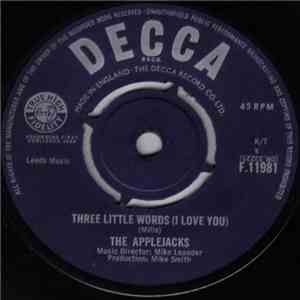 The Applejacks - Three Little Words (I Love You) download flac mp3