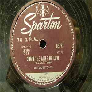 The Quin-Tones - Down The Aisle Of Love / Please Dear download flac mp3