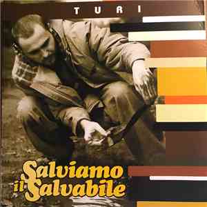 Turi  - Salviamo Il Salvabile download flac mp3