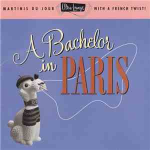 Various - A Bachelor In Paris download flac mp3