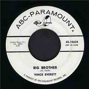 Vince Everett - Big Brother / To Have, To Hold And Let Go download flac mp3