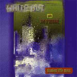 White Out with Jim O'Rourke - Drunken Little Mass download flac mp3