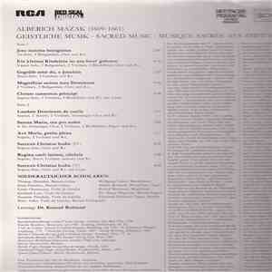 Alberich Mazak, Niederaltaicher Scholaren, Konrad Ruhland - Geistliche Musik - Sacred Music - Musique Sacree Aus Stift Heiligenkreuz download flac mp3