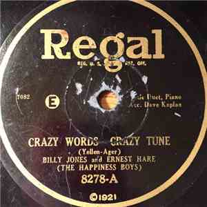 Billy Jones & Ernest Hare (The Happiness Boys) / Arthur Fields - Crazy Words-Crazy Tune / Get Away Old Man, Get Away download flac mp3