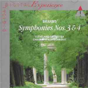 Brahms – Cleveland Orchestra, Christoph von Dohnányi - Symphonies Nos. 3 & 4 download flac mp3