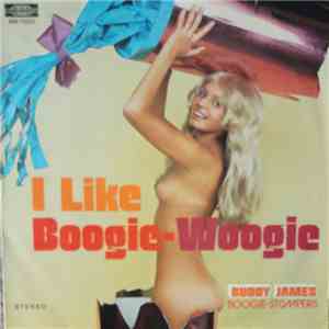 Buddy James Boogie Stompers - I Like Boogie-Woogie download flac mp3