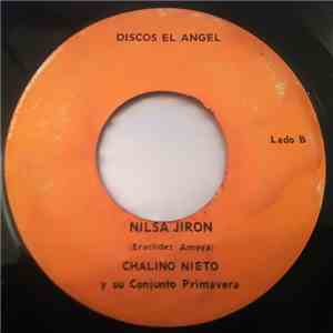 Chalino Nieto Y Su Conjunto Primavera - Tristeza Al Recordar / Nilsa Jiron download flac mp3