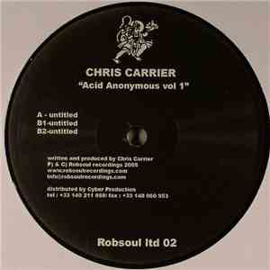 Chris Carrier - Acid Anonymous Vol. 1 download flac mp3