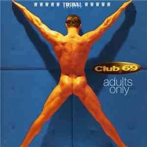 Club 69 - Adults Only (American Edition) download flac mp3