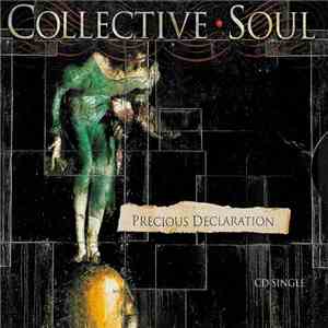 Collective Soul - Precious Declaration download flac mp3