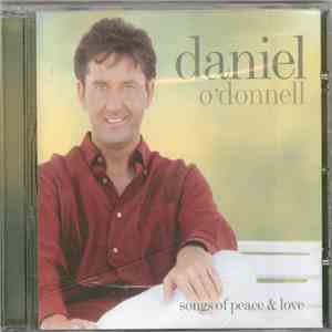 Daniel O'Donnell - Songs Of Peace & Love download flac mp3