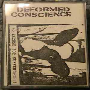 Deformed Conscience - No Excuse For Suffering download flac mp3