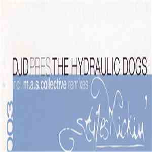 DJD Pres. The Hydraulic Dogs - Shake It For Me download flac mp3