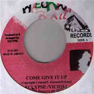 Eclypse  / Vicious  - Come Give It Up download flac mp3