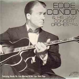 Eddie Condon - Eddie Condon & His Jazz Concert Orchestra download flac mp3