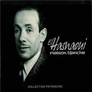 El Hasnaoui - Maison Blanche: Chants Berbéres De Kabyle download flac mp3