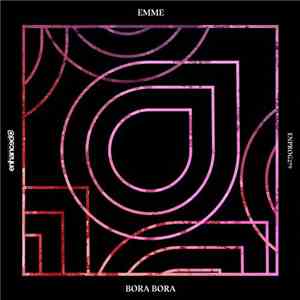 Emme  - Bora Bora download flac mp3
