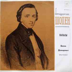 Фридерик Шопен - Бэлла Давидович - Вальсы download flac mp3
