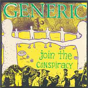 Generic / Pleasant Valley Children - Join The Conspiracy / Who Needs Love To Have Any Fun flac mp3 download