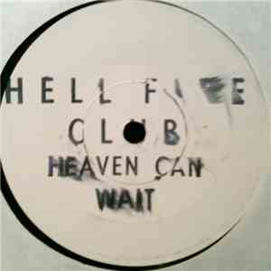 Hellfire Club - Heaven Can Wait / Confession Time download flac mp3
