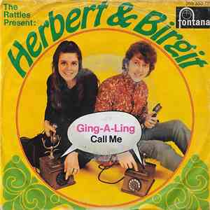 Herbert & Birgit - Ging-A-Ling / Call Me download flac mp3