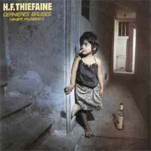H.F. Thiéfaine - Dernières Balises (Avant Mutation) download flac mp3
