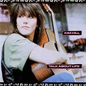 Kim Hill  - Talk About Life download flac mp3