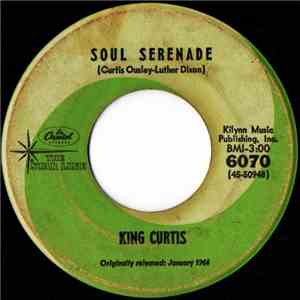 King Curtis - Soul Serenade / Soul Twist download flac mp3