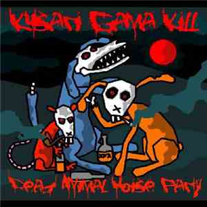 Kusari Gama Kill - Dead Animal Noise Party download flac mp3