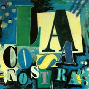 La Cosa Nostra - La Cosa Nostra download flac mp3