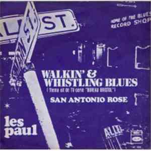 Les Paul - Walkin' And Whistling Blues download flac mp3