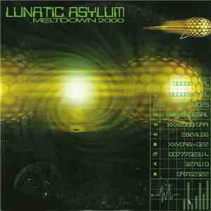 Lunatic Asylum - Meltdown 2000 download flac mp3