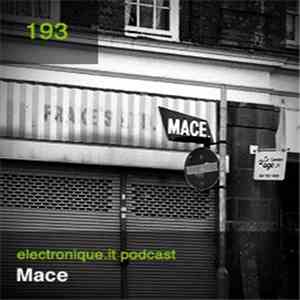 Mace. - E.P.193 download flac mp3