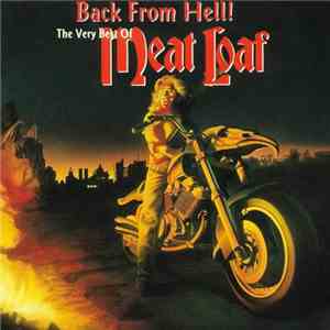 Meat Loaf - Back From Hell! - The Very Best Of Meat Loaf download flac mp3