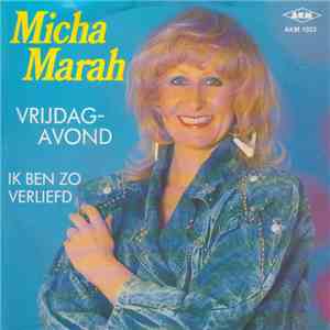 Micha Marah - Vrijdagavond download flac mp3