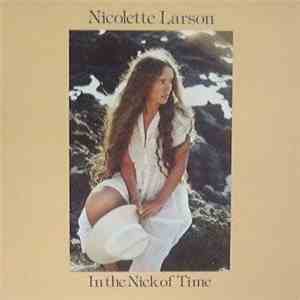 Nicolette Larson - In The Nick Of Time download flac mp3