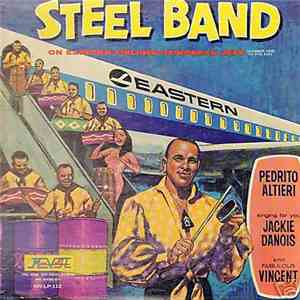 Pedrito Altieri's Steel Band - On Eastern Airlines Caribbean Jets (Number One To The Sun) download flac mp3